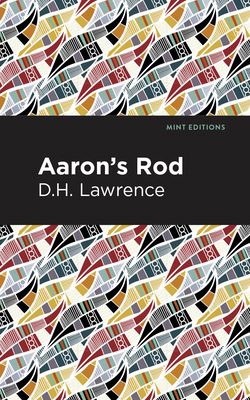 Aaron's Rod 1513208292 Book Cover