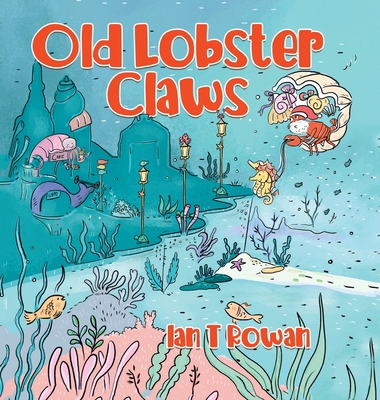Old Lobster Claws 0228856418 Book Cover