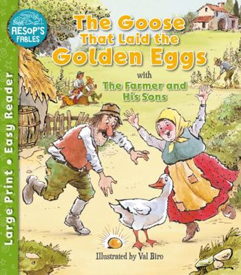 The Goose That Laid the Golden Eggs & The Farme... 1782705813 Book Cover