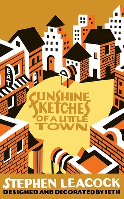 Sunshine Sketches of a Little Town 162636172X Book Cover