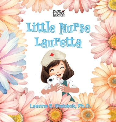 Little Nurse Lauretta [Large Print] 1958487775 Book Cover