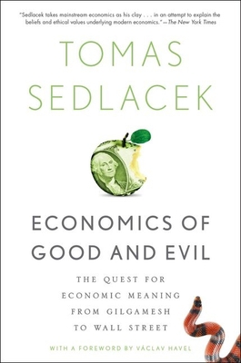 Economics of Good and Evil: The Quest for Econo... 019932218X Book Cover