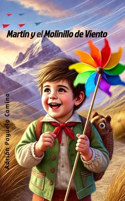 Martin y el Molinillo de Viento [Spanish] B0H13D3XH4 Book Cover