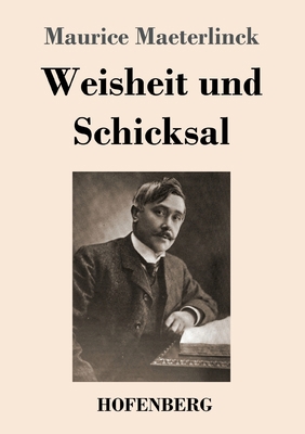 Weisheit und Schicksal [German] 3743744856 Book Cover