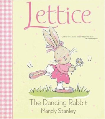 Lettice, the Dancing Rabbit 0689847971 Book Cover