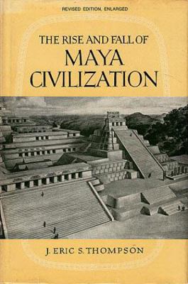 Rise and Fall of Maya Civilization 0806103019 Book Cover