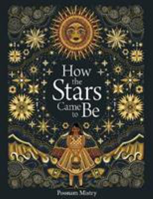 How the Stars Came to Be 1849766630 Book Cover