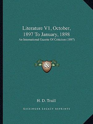 Literature V1, October, 1897 To January, 1898: ... 116661249X Book Cover