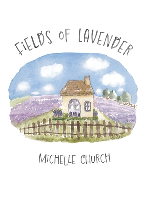 Fields of Lavender B0FK22DKZX Book Cover