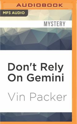 Don't Rely on Gemini 1531806015 Book Cover