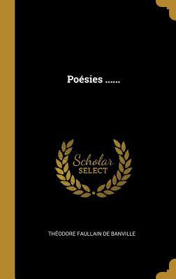 Poésies ...... [French] 0341325694 Book Cover