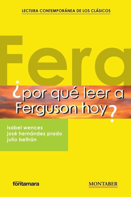 ¿Por qué leer a Ferguson hoy? [Spanish] 8410238527 Book Cover