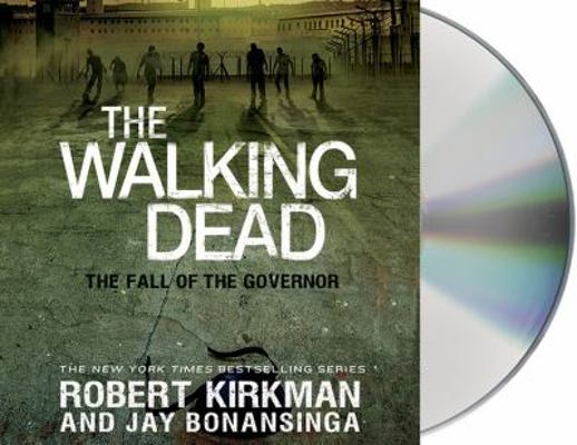 The Walking Dead: The Fall of the Governor: Par... 1427229449 Book Cover