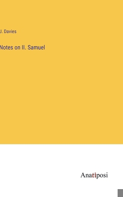 Notes on II. Samuel 338280607X Book Cover