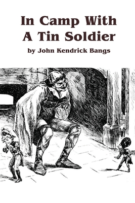 In Camp With a Tin Soldier B0857CGSHW Book Cover