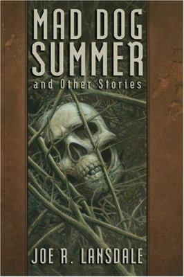 Mad Dog Summer: And Other Stories 1931081298 Book Cover