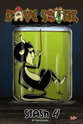 Dave Skunk Stash 4 B0H73NXB94 Book Cover