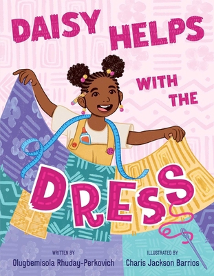 Daisy Helps with the Dress 1665983426 Book Cover