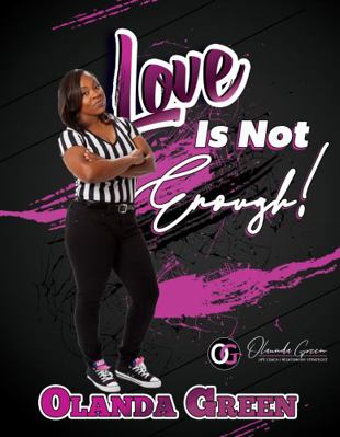 Love is NOT Enough 1734916095 Book Cover