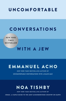 Uncomfortable Conversations with a Jew 1668057867 Book Cover