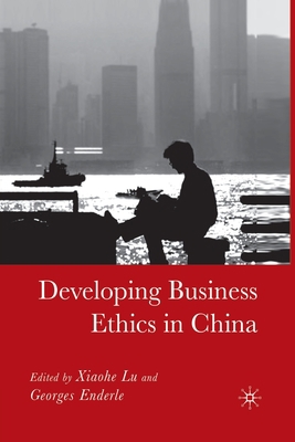Developing Business Ethics in China 1349533823 Book Cover
