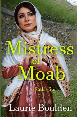 Mistress of Moab 195266148X Book Cover