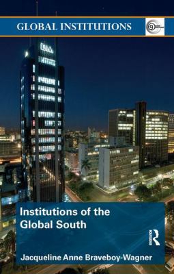 Institutions of the Global South 0415365910 Book Cover