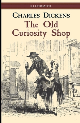 Paperback The Old Curiosity Shop Illustrated Book