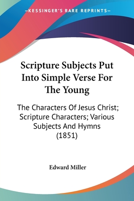 Scripture Subjects Put Into Simple Verse For Th... 1120701171 Book Cover