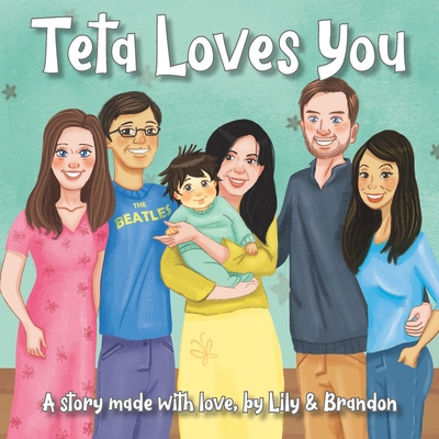 Teta Loves You B09P26Z1RD Book Cover