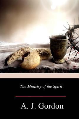The Ministry of the Spirit 198116586X Book Cover