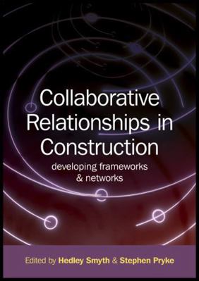 Collaborative Relationships Construction 1405180412 Book Cover