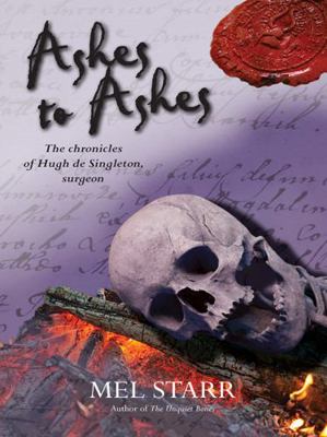 Ashes to Ashes: The Eighth Chronicle of Hugh de... 1782641343 Book Cover