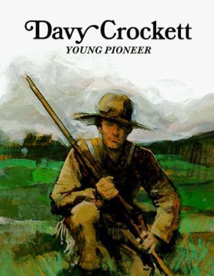 Davy Crockett: Young Pioneer 0893758485 Book Cover