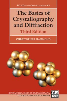 The Basics of Crystallography and Diffraction: ... 0199546444 Book Cover