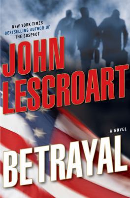 Betrayal: A Novel (Dismas Hardy, Book 12) 0525950397 Book Cover
