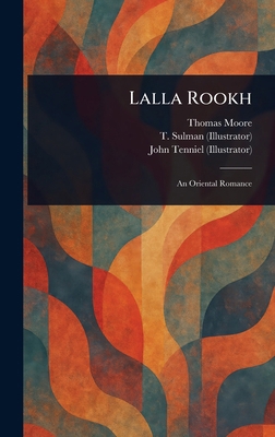 Lalla Rookh 1025249097 Book Cover