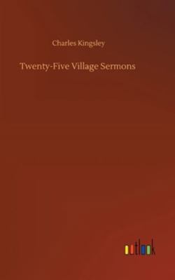 Twenty-Five Village Sermons 3752357916 Book Cover