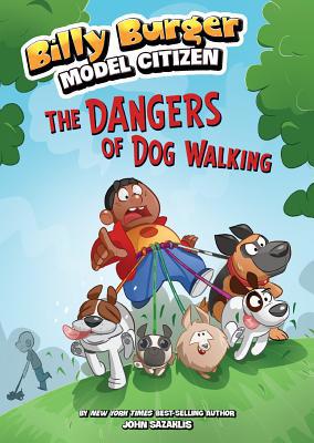The Dangers of Dog Walking 1496525876 Book Cover