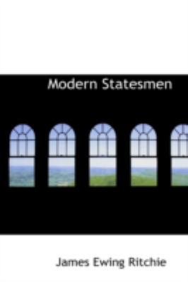 Modern Statesmen 0559298595 Book Cover
