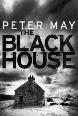 The Blackhouse: Book One of the Lewis Trilogy 1849163855 Book Cover
