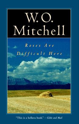 Roses Are Difficult Here 0771061099 Book Cover