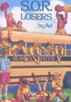 S.O.R. Losers 0153003510 Book Cover