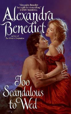Too Scandalous to Wed 0061170437 Book Cover