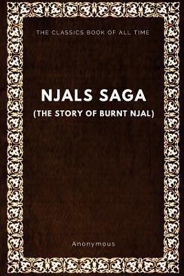 Njal's Saga (The Story of Burnt Njal) 1547063912 Book Cover