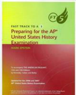 Fast Track to A 5 Preparing for the AP United S... 0618863656 Book Cover