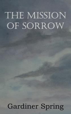 The Mission of Sorrow 1612036473 Book Cover