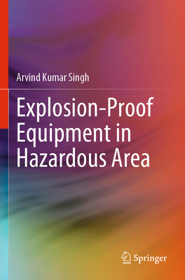 Explosion-Proof Equipment in Hazardous Area 9819925185 Book Cover