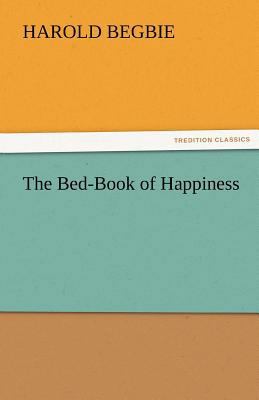 The Bed-Book of Happiness 3842473346 Book Cover