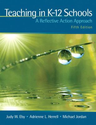Teaching in K-12 Schools + Myeducationlab: A Re... 0131381334 Book Cover